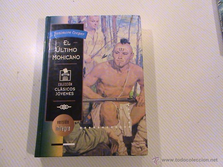 Libros de segunda mano: EL &Uacute;LTIMO MOHICANO. J. FENIMORE COOPER - Foto 1