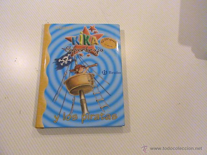 Libros de segunda mano: KIKA SUPERBRUJA Y LOS PIRATAS. 2. KNISTER - Foto 1
