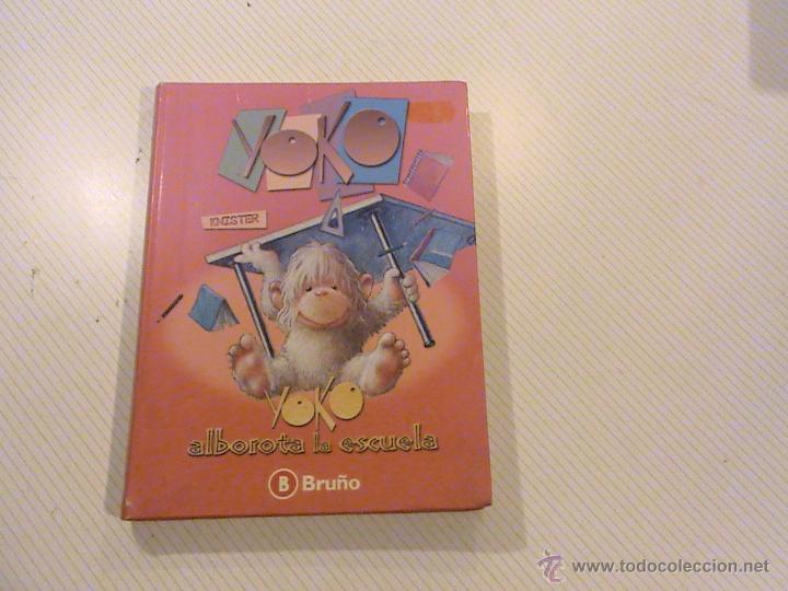 Libros de segunda mano: YOKO ALBOROTA LA ESCUELA. KNISTER. - Foto 1