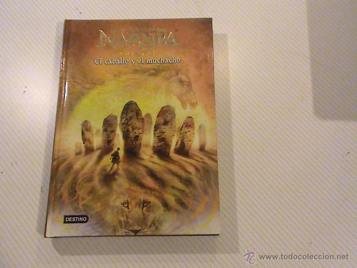 Libros de segunda mano: CR&Oacute;NICAS DE NARNIA 3. EL CABALLO Y EL MUCHACHO. - Foto 1