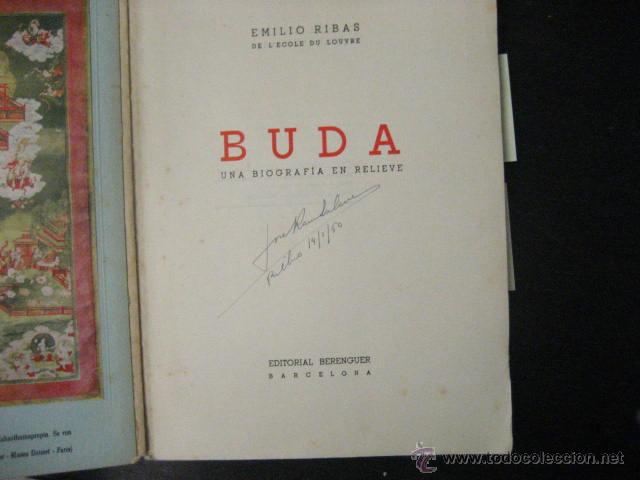 Libros de segunda mano: BUDA , EMILIO RIBAS, 1&ordm; EDICION, LAMINAS SOBREPUESTAS, - Foto 5