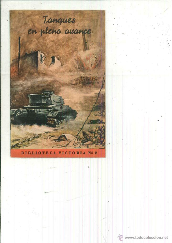 Libri di seconda mano: &iexcl;TAMBI&Eacute;N NOSOTROS EST&Aacute;BAMOS ALL&Iacute;!. TANQUES EN PLENO AVANCE