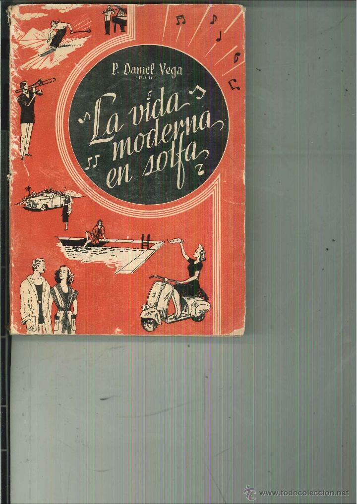 Libros de segunda mano: LA VIDA MODERNA EN SOLFA. P. Daniel Vega - Foto 1