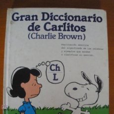 Libros de segunda mano: GRAN DICCIONARIO DE CARLITOS (CHARLIE BROWN). ESPAÑOL - INGLÉS TOMO CH-L