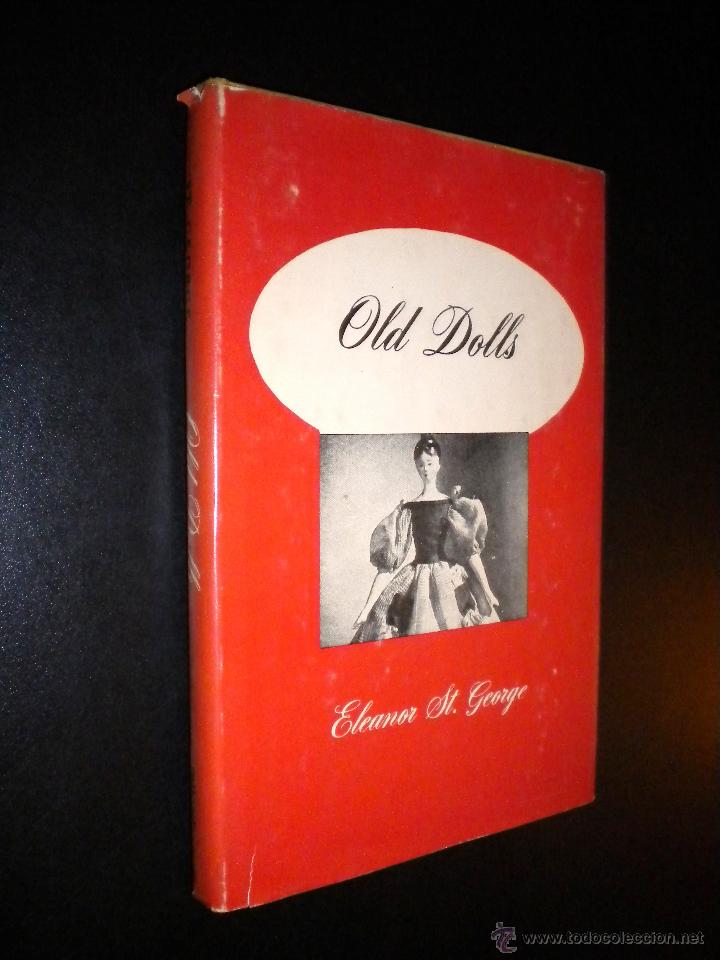 Libros de segunda mano: old dolls / eleanor George - Foto 1