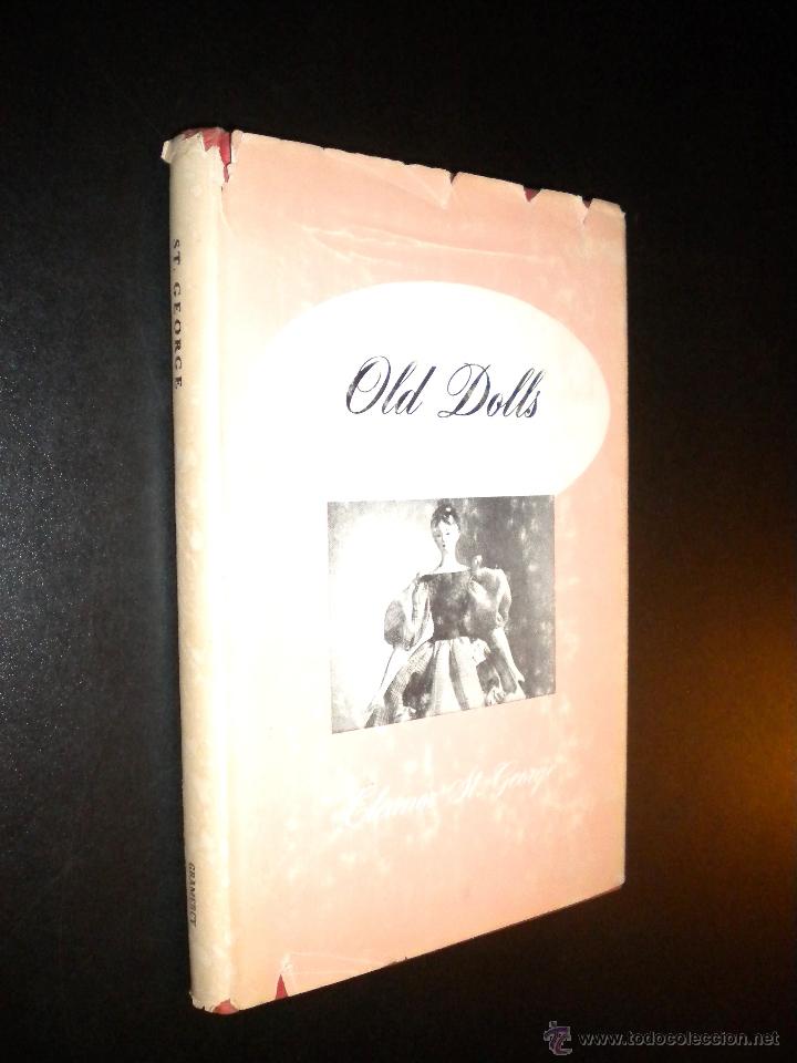 Libros de segunda mano: Old Dolls / Eleanor George - Foto 1