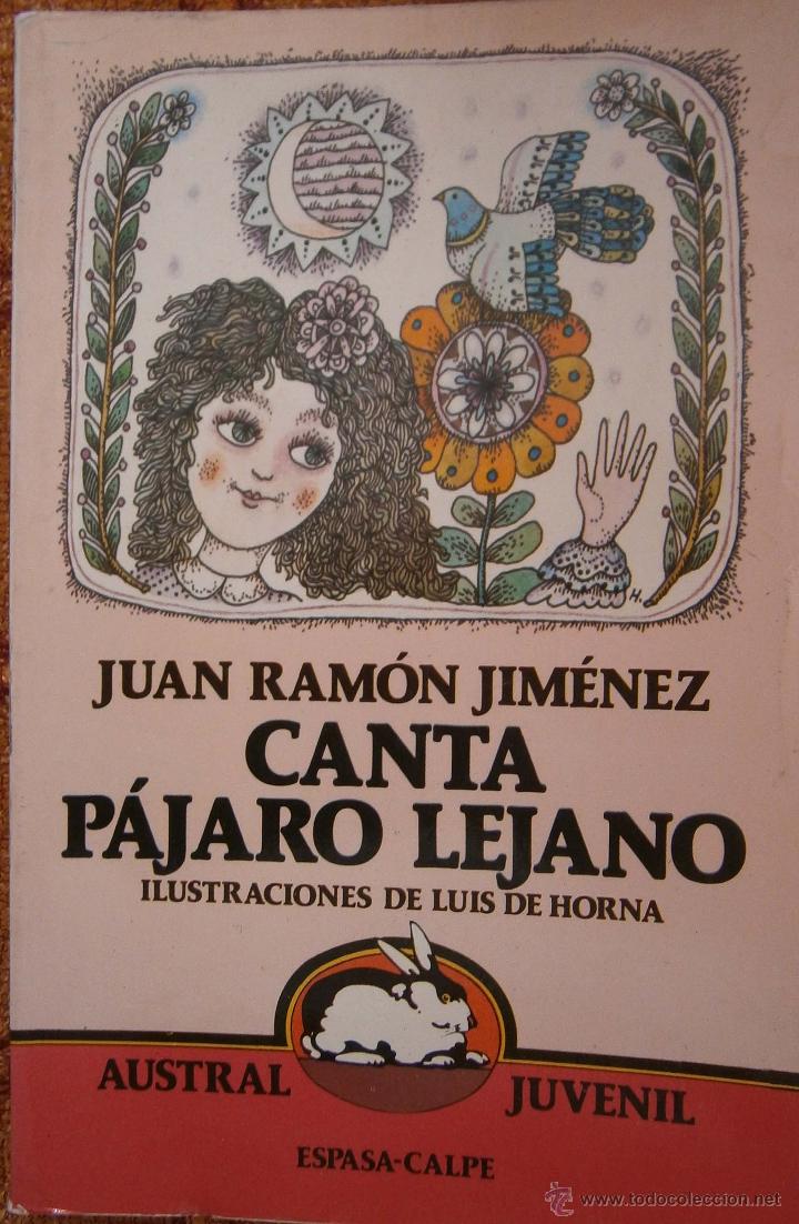 Libros de segunda mano: CANTA P&Aacute;JARO LEJANO DE RAM&Oacute;N JIM&Eacute;NEZ - Foto 1