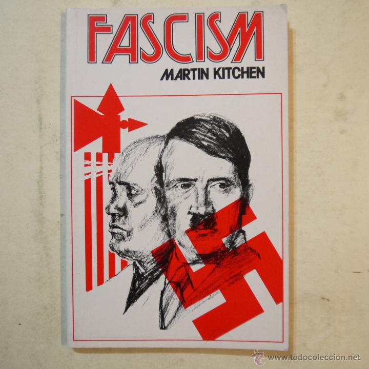 Libros de segunda mano: FASCISM - MARTIN KITCHEN - 1976 - 1.&ordf; EDICI&Oacute;N - INGLES - Foto 1