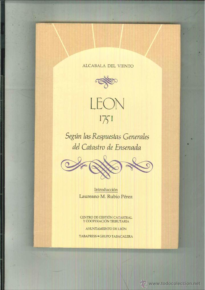 Libros de segunda mano: LE&Oacute;N 1751 SEG&Uacute;N LAS RESPUESTAS GENERALES DEL CATASTRO DE ENSENADA - Foto 1