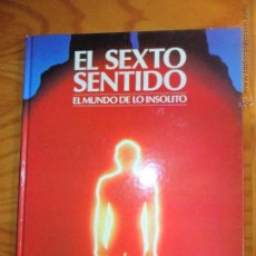Libros de segunda mano: EL SEXTO SENTIDO - SERIE: EL MUNDO DE LO INSOLITO - GRAN FORMATO, TAPA DURA - ED. MUNDO FUTURO 1988. Lote 160091864