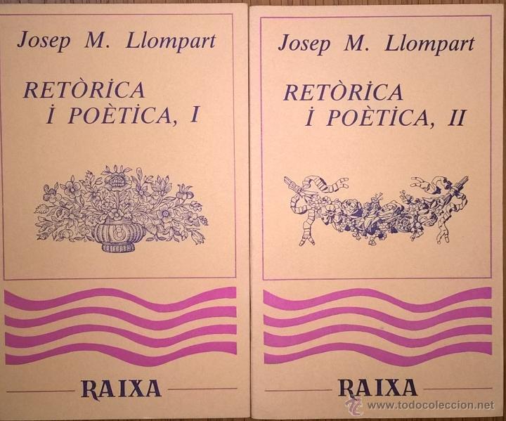 Libros de segunda mano: Llompart, Josep M. Ret&oacute;rica y po&eacute;tica (en catal&aacute;n) - Foto 1