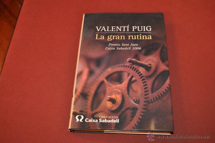 Libros de segunda mano: LA GRAN RUTINA - VALENT&Iacute; PUIG - EL ALEPH EDITORES - Foto 1