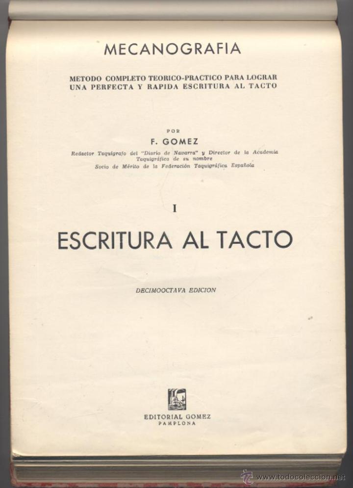 Libros de segunda mano: MECANOGRAFIA- F.GOMEZ-EDICION 1968 - Foto 3