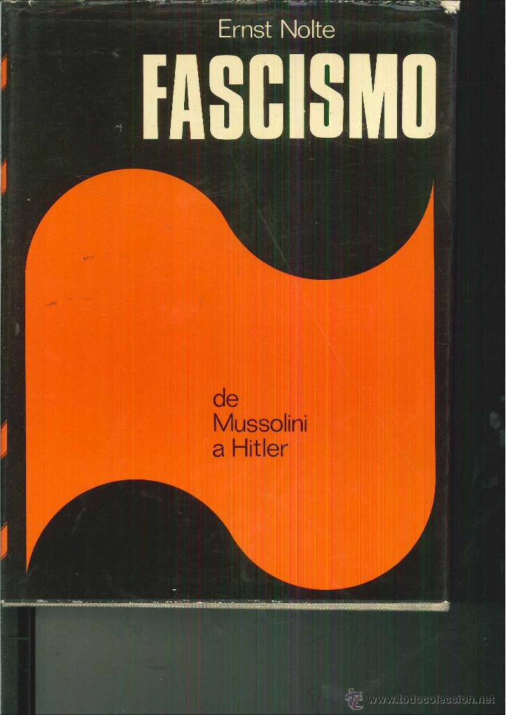Libros de segunda mano: FASCISMO. DE MUSSOLINI A HITLER. Ernst Nolte - Foto 1
