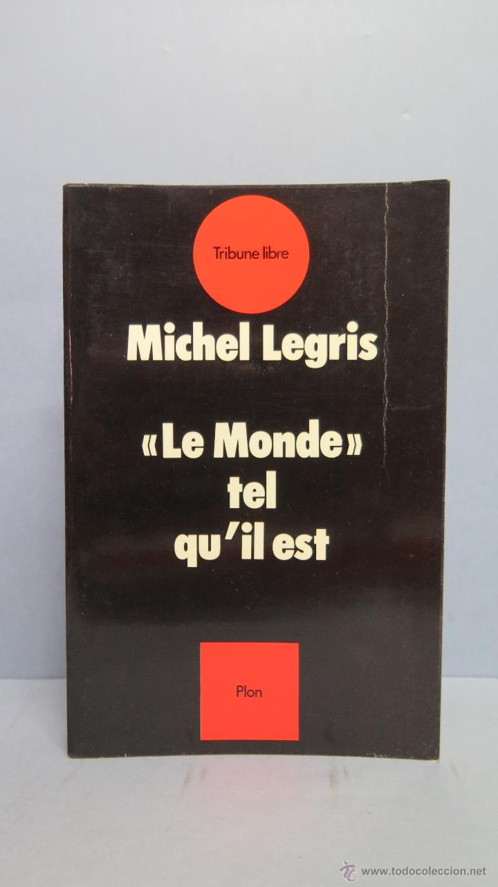 Libros de segunda mano: LE MONDE TEL QU&acute;IL EST. MICHEL LEGRIS - Foto 1