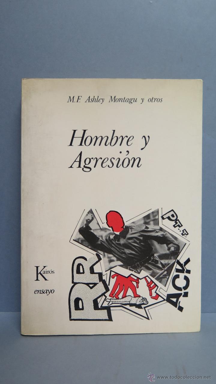 Libros de segunda mano: HOMBRE Y AGRESION. VV.AA. ED. KAIROS - Foto 1