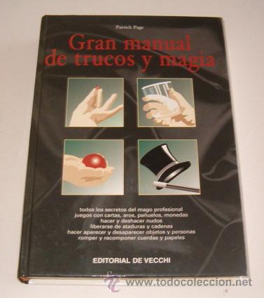 PATRICK PAGE. GRAN MANUAL DE TRUCOS Y MAGIA. RM73345. (Libros de Segunda Mano - Parapsicología y Esoterismo - Otros)