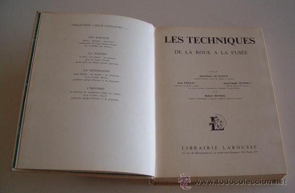 Libros de segunda mano: JEAN PIERRE LE FLOCH. Les Techniques de la Roue a la Fus&eacute;e. RM73347. - Foto 1