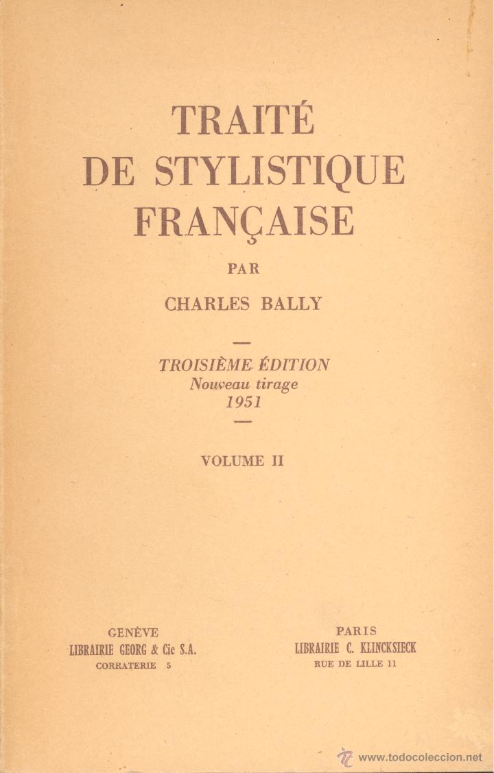 Gebrauchte B&uuml;cher: TRAIT&Eacute; DE STYLISTIQUE FRAN&Ccedil;AISE - CHARLES BALLY