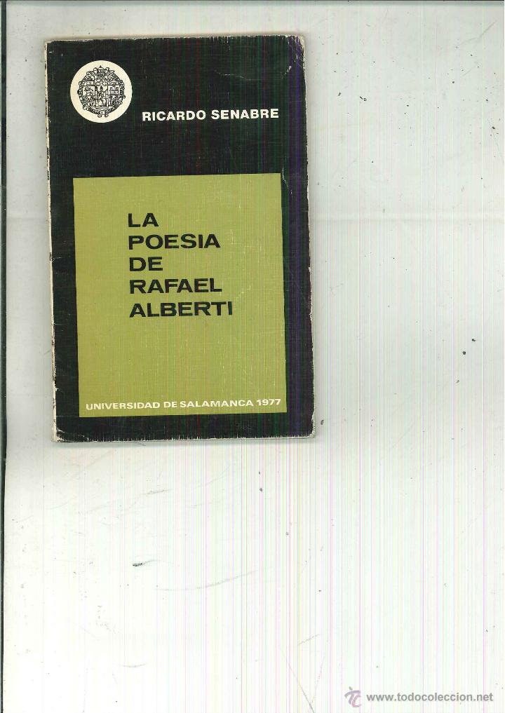 Libros de segunda mano: LA POES&Iacute;A DE RAFAEL ALBERTI. Ricardo Senabre - Foto 1