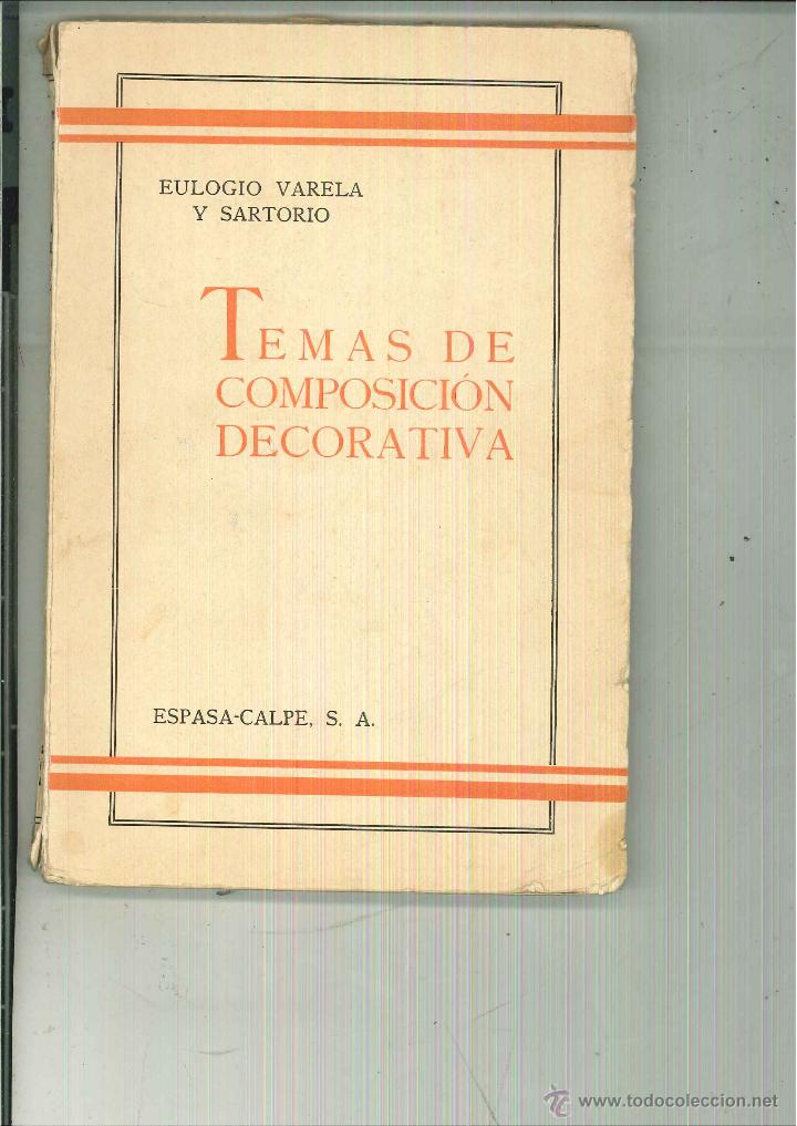 Libros de segunda mano: TEMAS DE COMPOSICI&Oacute;N DECORATIVA, Eulogio Varela y Sartorio - Foto 1