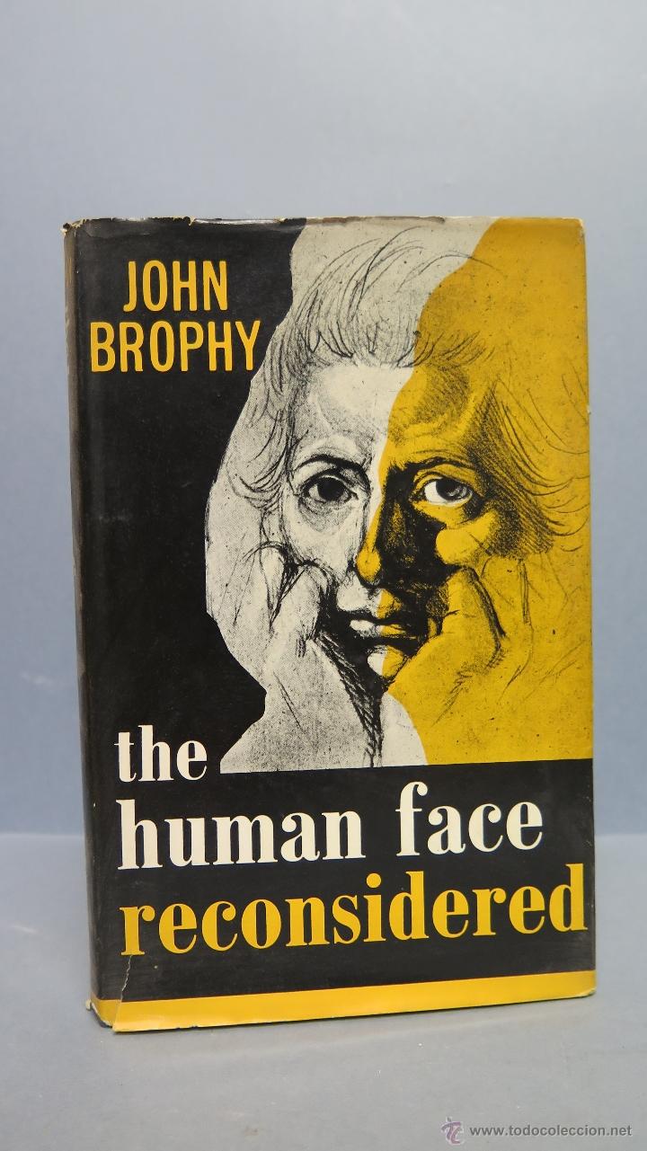 Libros de segunda mano: THE HUMAN FACE RECONSIDERED. JOHN BROPHY - Foto 1