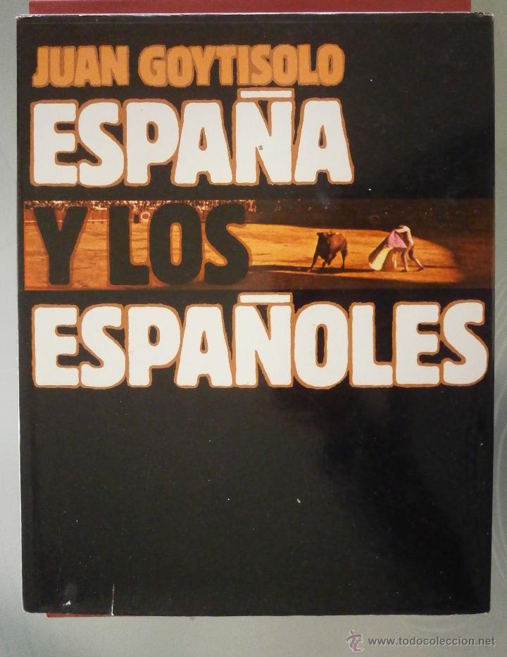Libros de segunda mano: Espa&ntilde;a y los Espa&ntilde;oles. Juan Goytisolo - Foto 1