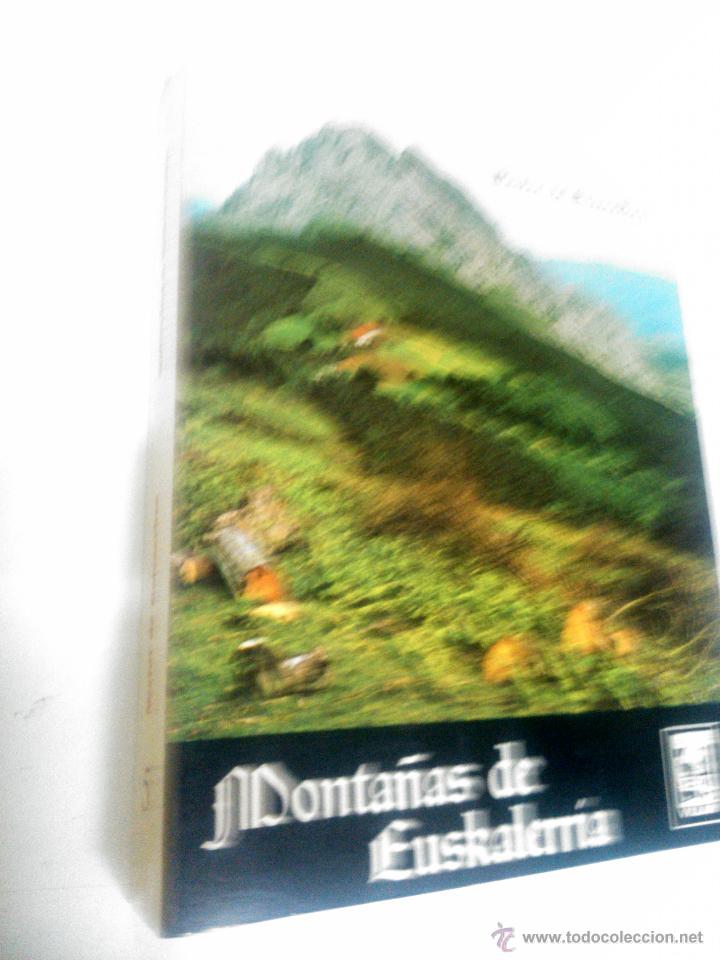 Libros de segunda mano: MONTA&Ntilde;AS DE EUSKALERRIA, GOICOECHEA Y ARALUCE, Nestor - - Foto 1