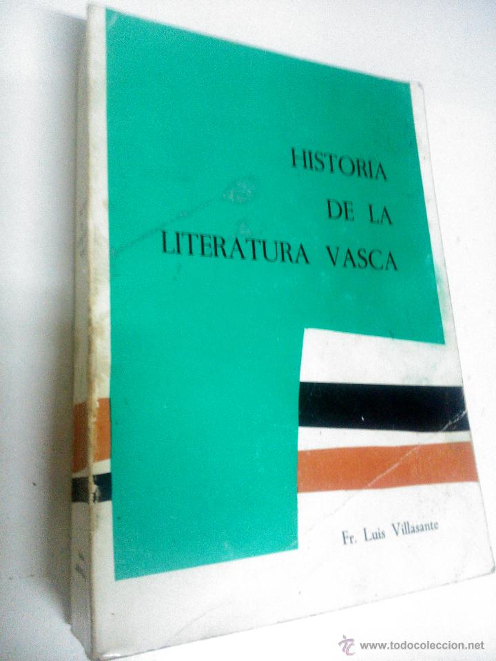 Libros de segunda mano: Historia de la literatura vasca, Villasante, Luis -REF T VASCO BS4 - Foto 1