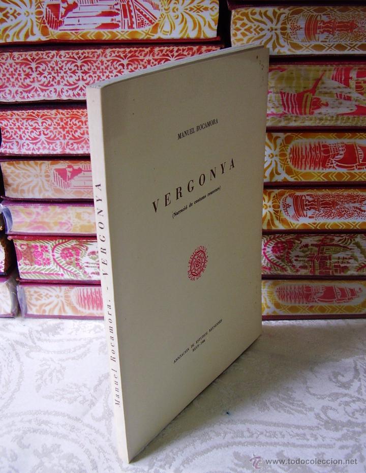 Libros de segunda mano: VERGONYA .  ( Narraci&oacute; de costums reusencs ) .  Autor : Rocamora, Manuel - Foto 2