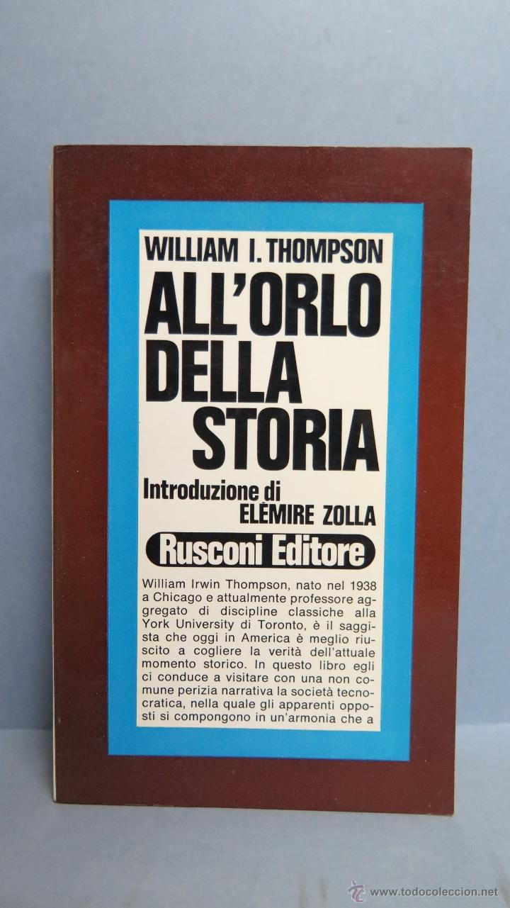 Libros de segunda mano: ALL&acute;ORLO DELLA STORIA. WILLIAM I. THOMPSON - Foto 1