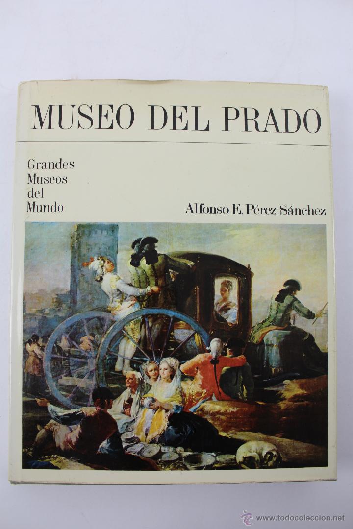 Libros de segunda mano: L-3299 MUSEO DEL PRADO. ALFONSO E. PEREZ SANCHEZ. EDICIONES DANAE 1978 - Foto 1