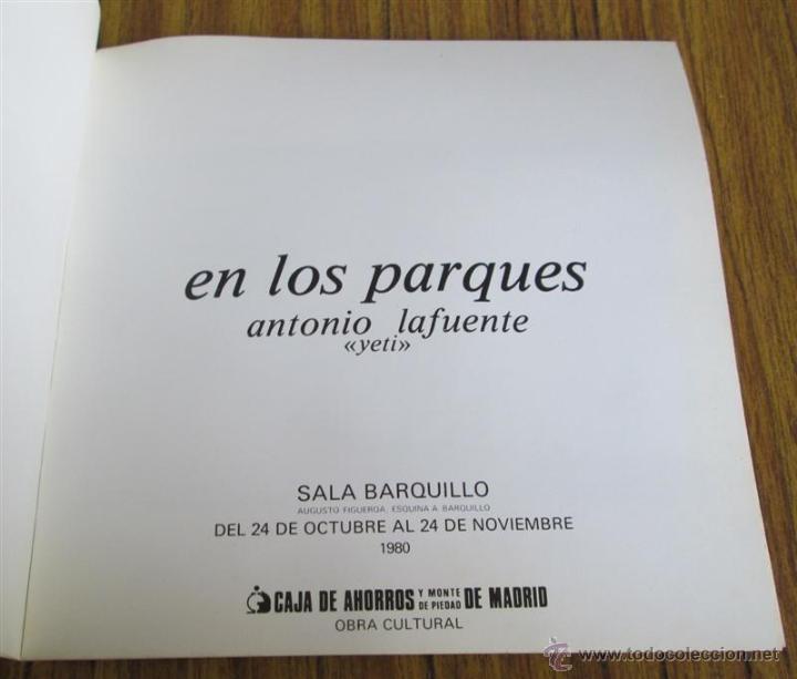 Libros de segunda mano: EN LOS PARQUES Antonio Lafuente &ndash; Yeti - Foto 4