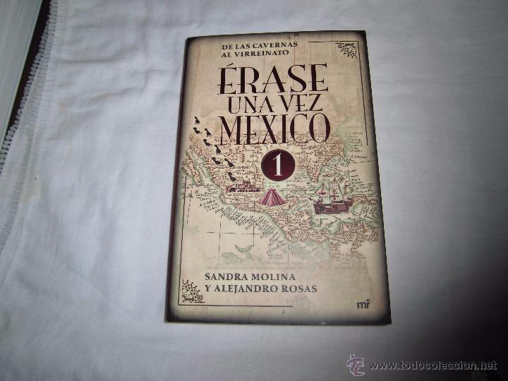 Erase una vez mexico 1.de las cavernas al virre - Vendido en Venta