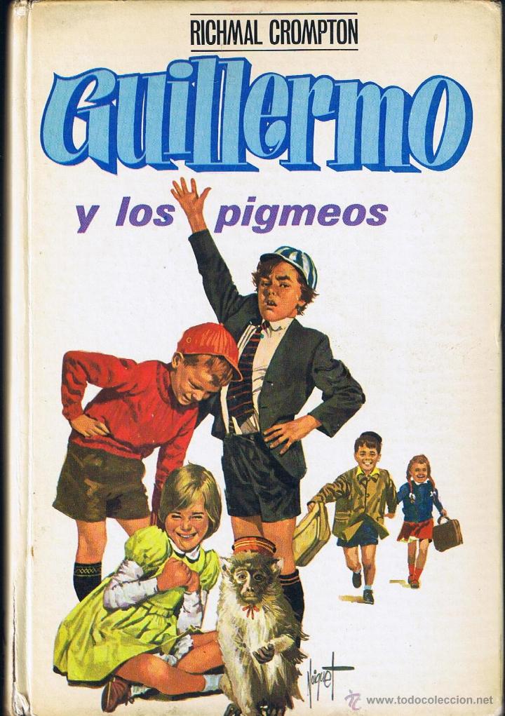 Libros de segunda mano: GUILLERMO Y LOS PIGMEOS - RICHMAL CROMPTON - EDITORIAL MOLINO - Foto 1