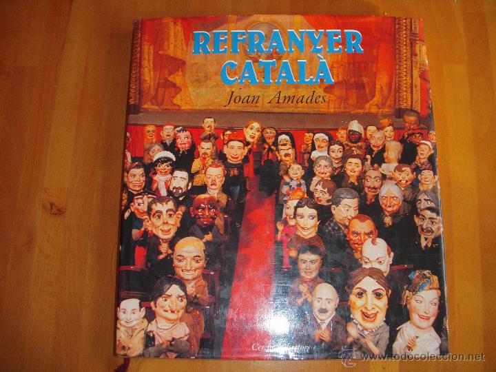 Libros de segunda mano: Refranyer catal&agrave;. Joan Amades - Foto 1