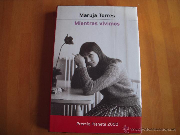 Libros de segunda mano: Mientras vivimos, Maruja Torres. Impecable - Foto 1