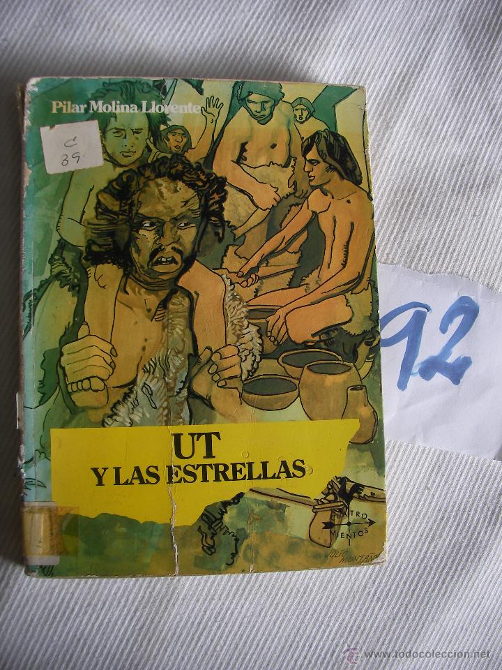 Libros de segunda mano: UT Y LAS ESTRELLAS - PILAR MOLINA LLORENTE - ENVIO GRATIS A ESPA&Ntilde;A - Foto 1
