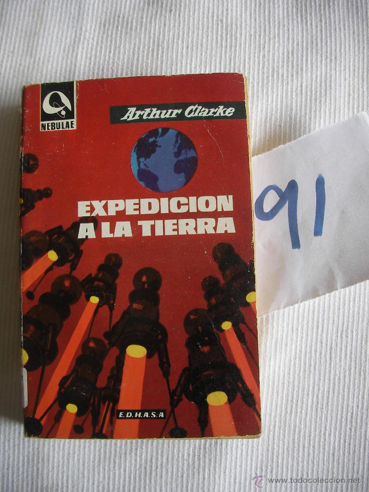 Libros de segunda mano: EXPEDICION A LA TIERRA - ARTHUR CLARKE - ENVIO GRATIS A ESPA&Ntilde;A - Foto 1