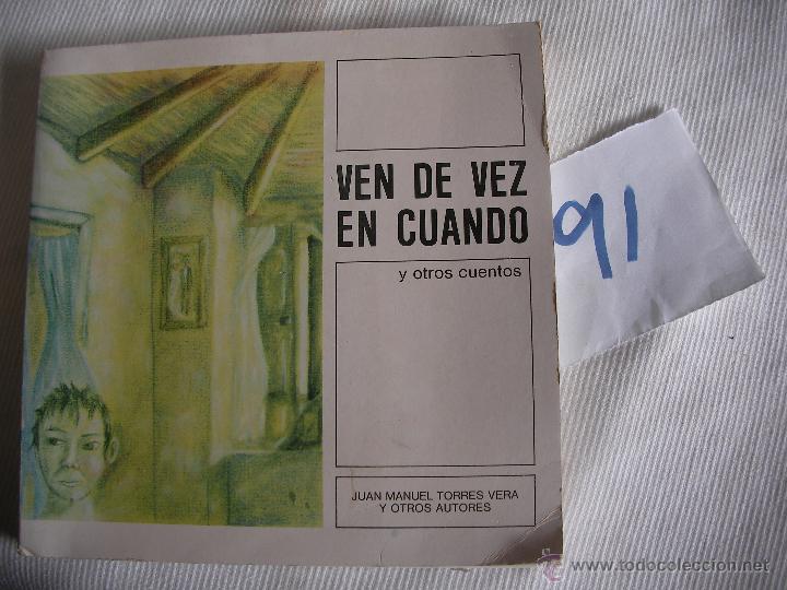Libros de segunda mano: VEN DE VEZ EN CUANDO Y OTROS CUENTOS - Foto 1