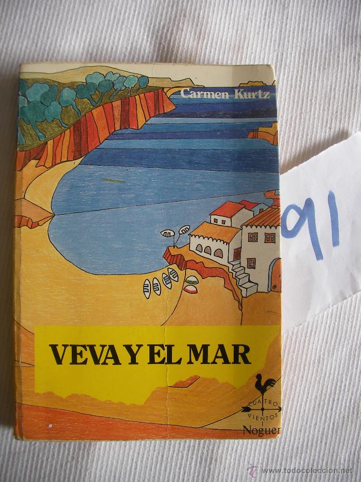 Libros de segunda mano: VEVA Y EL MAR - CARMEN KURTZ - ENVIO GRATIS A ESPA&Ntilde;A - Foto 1