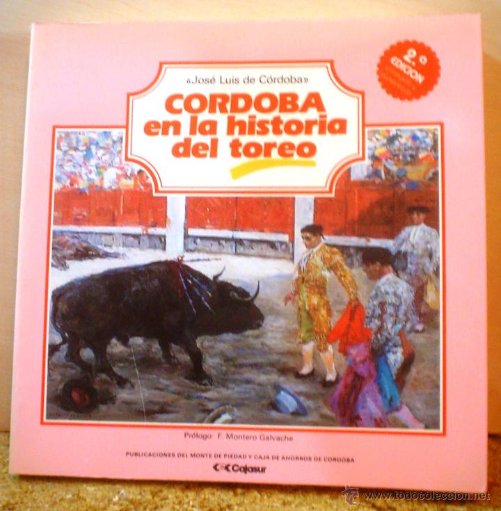 Gebrauchte B&uuml;cher: CORDOBA EN LA HISTORIA DEL TOREO.JOSE LUIS DE CORDOBA.