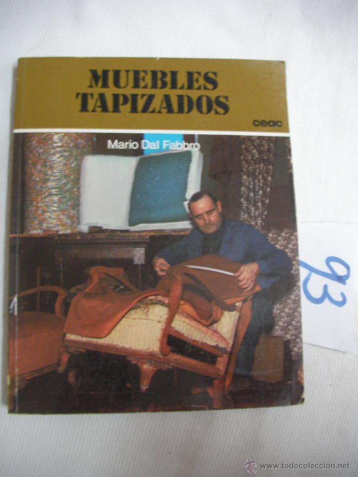 Libros de segunda mano: MUEBLES TAPIZADOS - MARIO DAL FABBRO - Foto 1