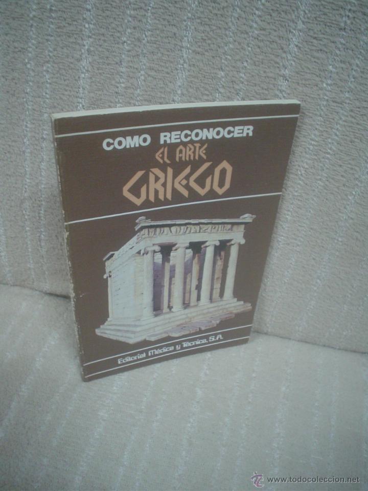 Second hand books: FLAVIO CONTI: C&Oacute;MO RECONOCER EL ARTE GRIEGO