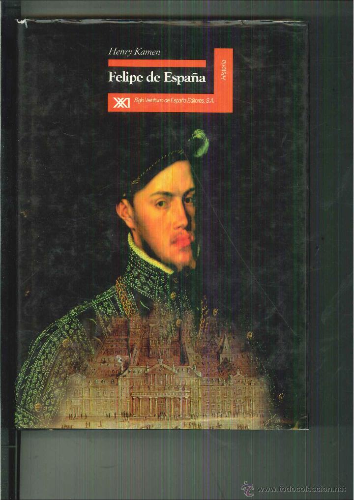 Libros de segunda mano: FELIPE DE ESPA&Ntilde;A. Henry Kamen - Foto 1