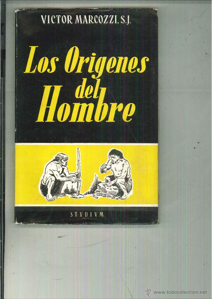 Libros de segunda mano: LOS OR&Iacute;GENES DEL HOMBRE. Victor Marcozzi - Foto 1