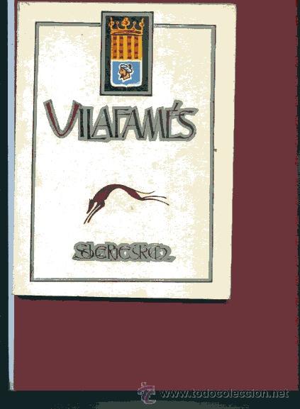Libros de segunda mano: SOLER I ESTRUCH,E.,, VILAFAMES , Castell&oacute;n rr