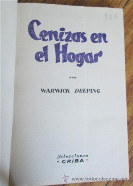 Libros de segunda mano: CENIZAS EN EL HOGAR por Warwice Deeping - Foto 3