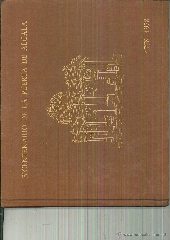 Libros de segunda mano: BICENTENARIO DE LA PUERTA DE ALCAL&Aacute; - Foto 1