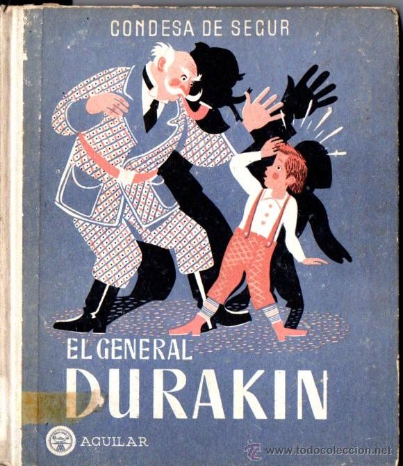 Libros de segunda mano: CONDESA DE SEGUR : EL GENERAL DURAKIN (AGUILAR, 1950) - Foto 1